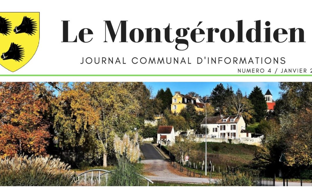 Le Montgéroldien, l’édition de janvier 2022 est arrivée !